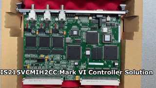 ماژول اصلی اتوبوس IS215VCMIH2CC برای سیستم های Mark VI